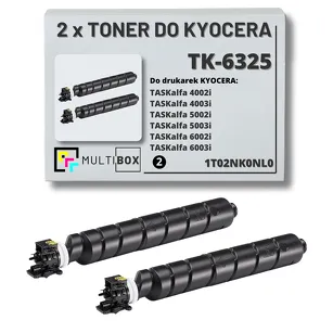 2-pak Toner do KYOCERA TK-6325 1T02NK0NL0 TASKALFA 4002 4003 5002 5003 6002 6003 2x35.0K Multibox zamiennik