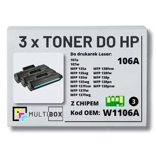 Toner do HP W1106A Laser 106A 107a 135a 137wg 138fw 3-pak zamiennik Multibox